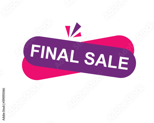 Final Sale text label, super sale, big sale, closing sale, last chance, clearance sale