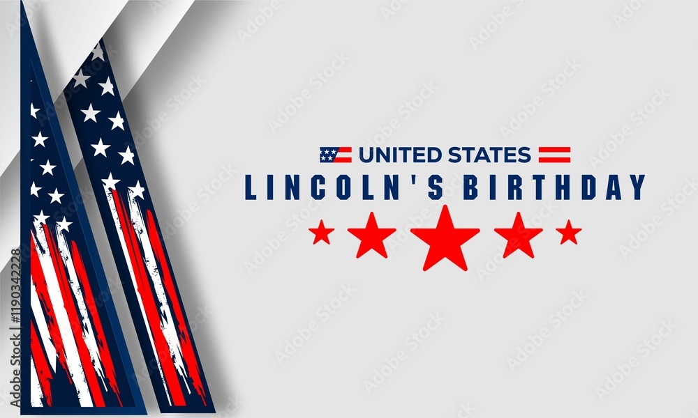 Lincoln's Birthday Design Background. Suitable for Banner, Poster, Greeting Card. Vector Illustration. Lincoln's Birthday Design Background. Suitable for Banner, Poster, Greeting Card. Vector Illustration.