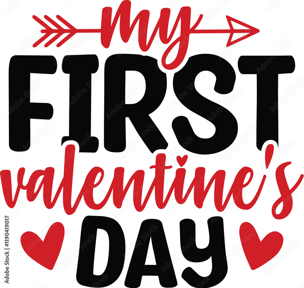 My First Valentine's Day My First Valentine's Day