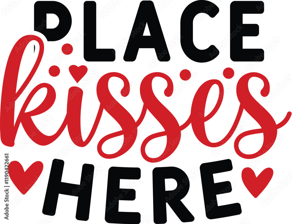 Place Kisses Here