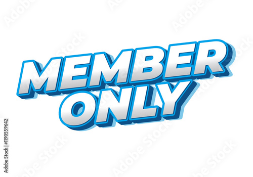 Member only. Text effect for social media or marketing ads
