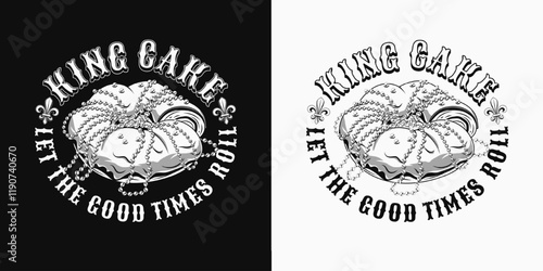 Circular Mardi Gras label with traditional king cake, fleur de Lis sign, text. For prints, clothing, t shirt, surface design. Vintage black and white illustration style