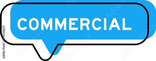 Speech banner and blue shade with word commercial on white background