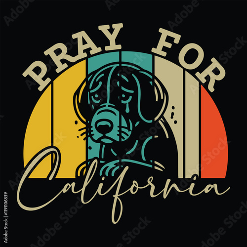 Pray For LA 2025, Pray For LA California, Los Angeles We stand strong together, Pray for LA California wildfires 2025