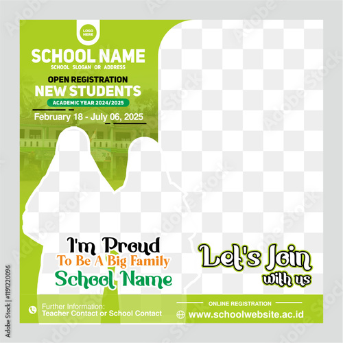 Twibbon Vector Design - Proud of School & 2025 Student Registration Template