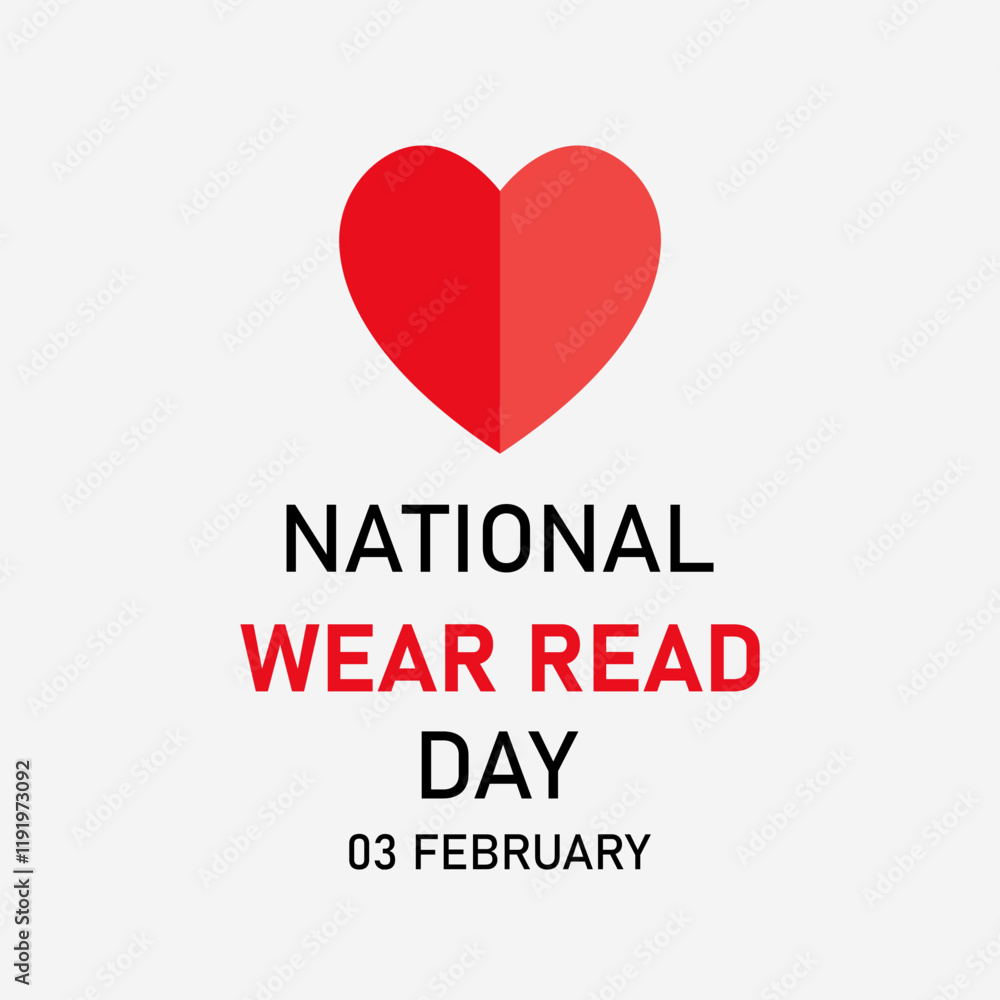 vector graphic of National Wear Red Day good for national National Wear Red Day celebration. flat design. flyer design.flat illustration. vector graphic of National Wear Red Day good for national National Wear Red Day celebration. flat design. flyer design.flat illustration.