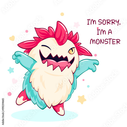 Apologize card with funny cute monster. Inscription I'm sorry, I'm a monster. Cute baby monster apologize. Vector illustration EPS8