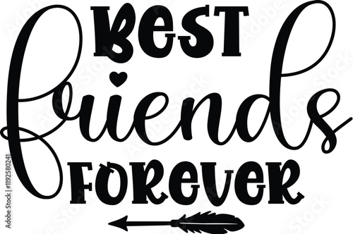 Best friends forever