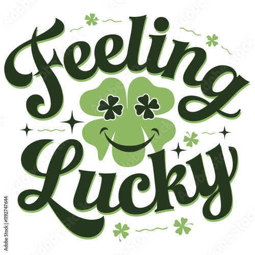 Feeling Lucky St. Patrick's Day T-Shirt Design Colorful Graphic T Shirt