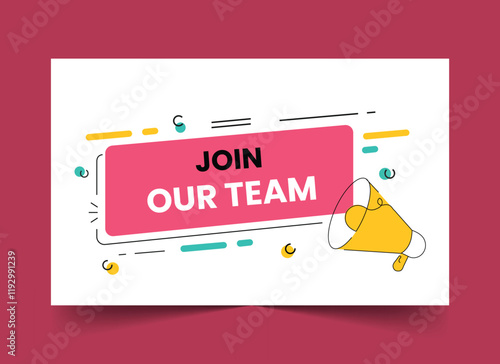 “Join Our Team” Banner Template with megaphone