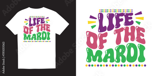 Life of the mardi gras tshirt design, Mardi Gras svg design,Happy Mardi Gras svg, Fleur De Lis svg, Mardi Gras Coquette Bow png, Hand Drawn design, Brushstroke Mardi Gras
