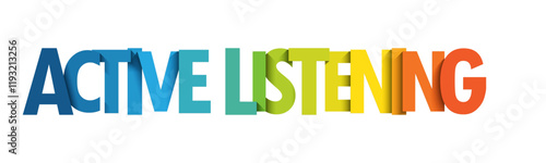 ACTIVE LISTENING colorful vector typography banner