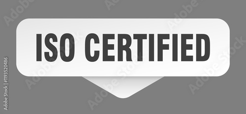 iso certified sticker. iso certified sign isolated on gray background