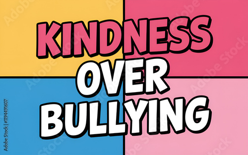 Wallpaper Mural Kindness Over Bullying - Bold Comic Style Typography with Bright Colors Torontodigital.ca