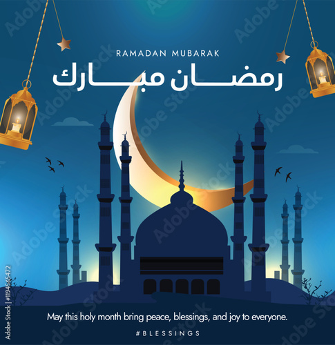 Ramadan Mubarak. Ramadan 2025 wish greeting card social media post with crescent mood, mosque, hanging lanterns and stars. Arabic Text Translation: Ramadan Mubarak. Vector stock illustration.
