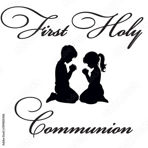 First Holy Communion text sign design silhouette praying boy and girl catholic sacraments laser cut