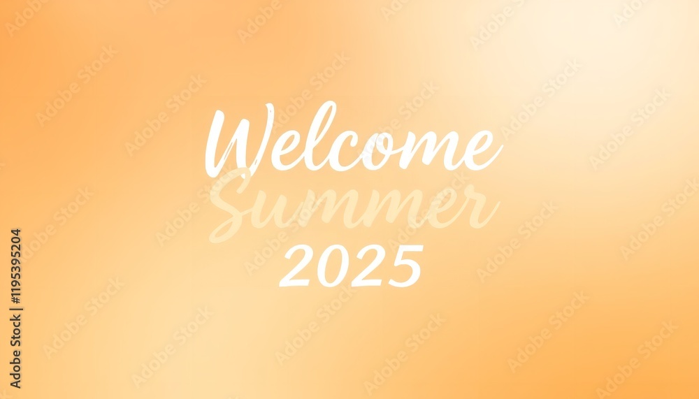 Warm Welcome Summer 2025 Orange Gradient Background Design Template for Invitation Card or Social Media Post Perfect for Summer Warm Welcome Summer 2025 Orange Gradient Background Design Template for Invitation Card or Social Media Post Perfect for Summer