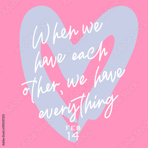Happy Valentine's Day. A romantic confession of love. Lovely vector cards for romantic holidays, engagement, Valentines design, prints. 14 February holiday