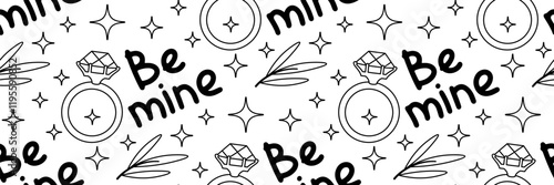 Be mine doodle pattern. Festive Background with diamond ring and hand lettering. Romantic marriage proposal. Valentines day background. For wallpaper. Vector outline illustration.