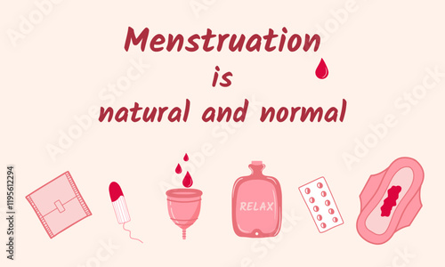 Menstruation Awareness Banner with Feminine Hygiene Products and Motivational Message