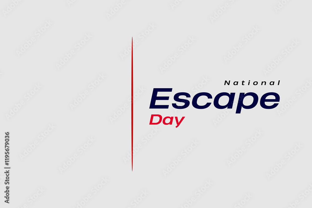 Fototapeta premium National Escape Day Holiday Concept