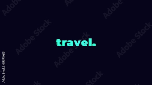 travel text word video animation.