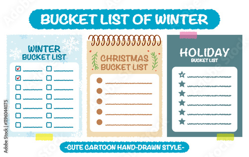 Hand drawn style winter holiday bucket lists set. Christmas checklists with snow flake pattern. Cartoon doodle style day do list. Cute colorful new year bucket list memo. Chart, Idea, Paper note
