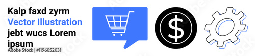 Gear icon, dollar sign icon, shopping cart in chat bubble. Ideal for e-commerce, online shopping, retail business, financial services, customer service, tech setup, website themes. Landing page