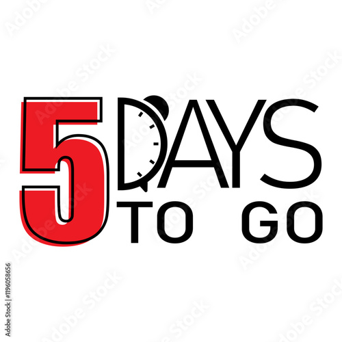 Countdown number icon. Bold red five. 5 days to go. Black text detail.