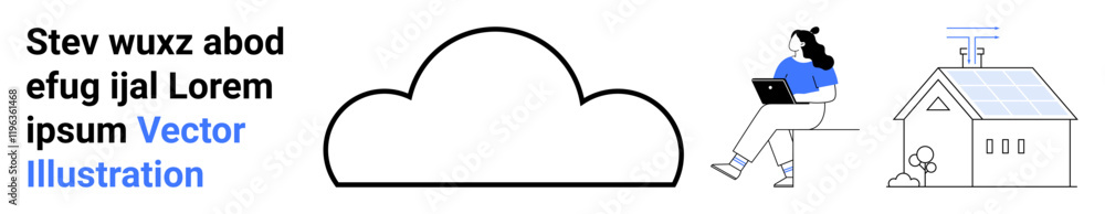 Text on the left, a black outlined cloud in the middle, a woman with a laptop sitting beside a house with solar panels. Ideal for cloud computing, remote work, digital connectivity, renewable energy Text on the left, a black outlined cloud in the middle, a woman with a laptop sitting beside a house with solar panels. Ideal for cloud computing, remote work, digital connectivity, renewable energy