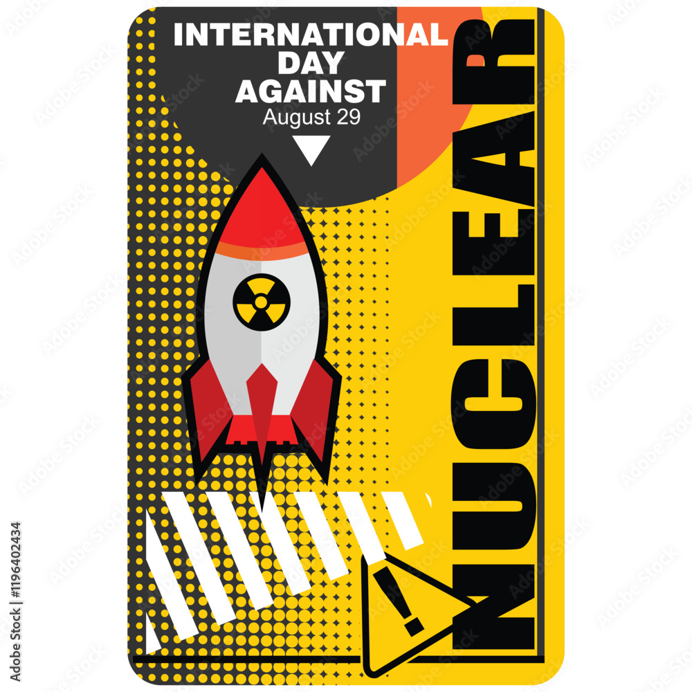 Fototapeta premium International Day Against, Nuclear Tests, poster vector