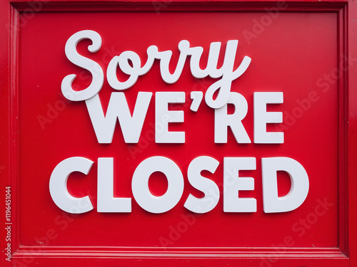 Sorry, We're Closed - See You Again Soon!