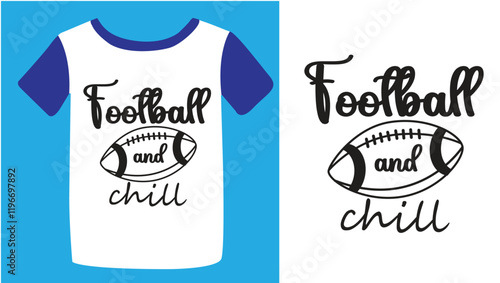 Football season SVG T shirt. Wisdom t-shirt for funs. Motivation poster. Modern vector fun saying