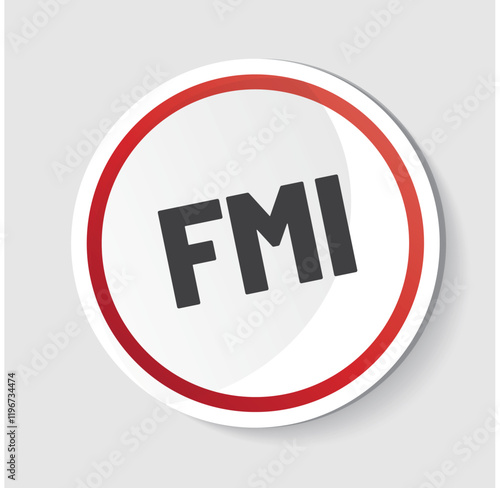 FMI - acronyme - Fonds Monétaire International