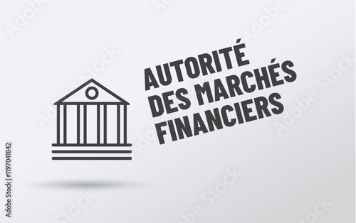 AMF - Acronyme - Autorité des marchés financiers