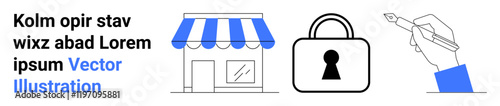 Small store with blue awning, secure padlock, and hand holding a pen. Ideal for small business security, retail, ecommerce, safety, writing contracts. Landing page