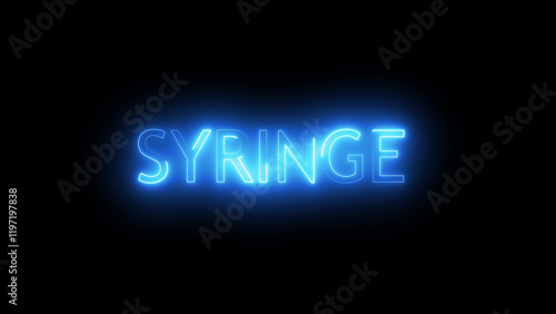 Syringe neon text animation concept