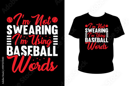 I'm not swearing I'm using Baseball Words - Art files for Cricut and Silhouette. You can edit them with Adobe Illustrator.