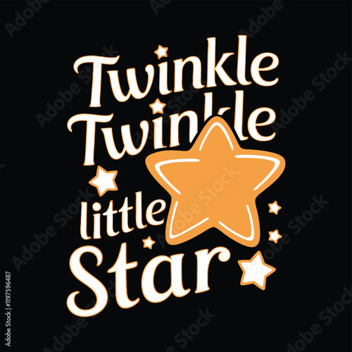 Cute Twinkle Twinkle Little Star graphic design for apparel.