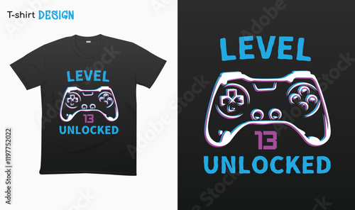 "Level 13 Unlocked" Retro vintage controller design. Funny birthday gaming style, t-shirt. T-shirt mock up vector. Eps 10 vector