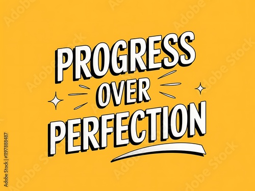 Progress Over Perfection Motivational Poster Design