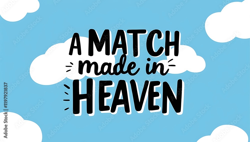 Fototapeta premium A Match Made In Heaven A Sky Background