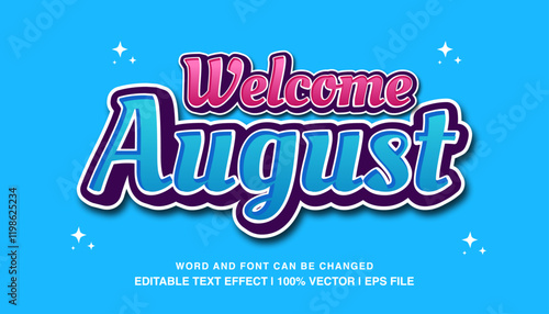 editable text effect welcome august
