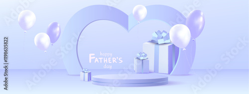 3D Father Day celebration scene with circular podium display, elegant wrapped gift boxes with blue ribbon, floating balloons. Minimal festive composition design with greeting text on pastel background