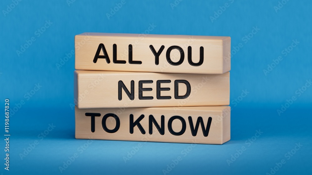 Obraz premium All you need to know symbol. Wooden blocks with words All you need to know, copy space.Business, all you need to know concept.3D rendering on blue background.