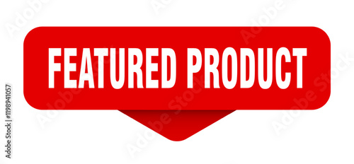 featured product sticker. featured product sign on transparent background