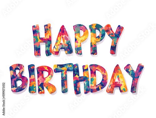 Happy Birthday Text With Painted  Military Style Letters on White Background, Celebratory artwork with the phrase 'Happy Birthday' with colorful, artistic textured effects