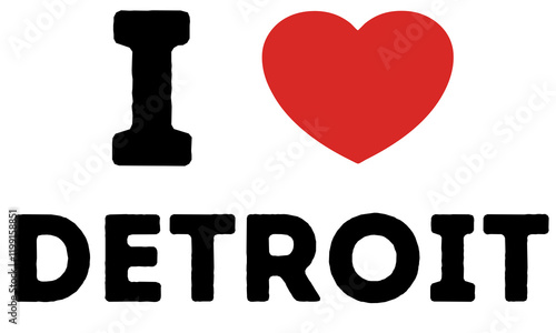 I Love Detroit United States