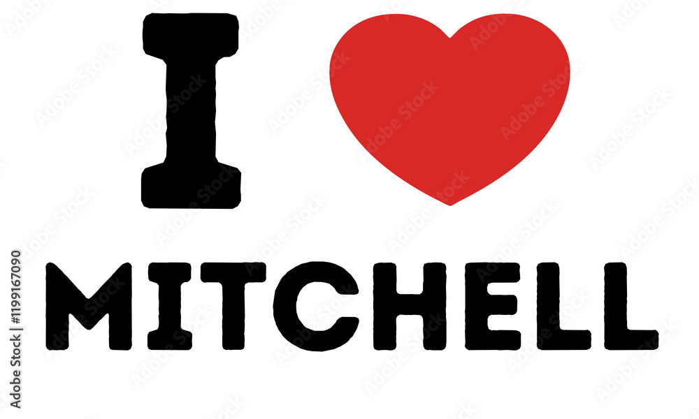 I Love Mitchell United States I Love Mitchell United States