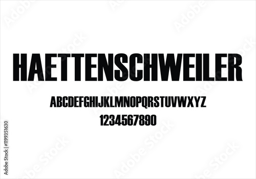 Haettenschweiler font for logo and headline. Isolated vector typeset